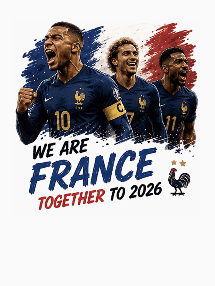 We Are France Together to 2026 Soccer Design by Pixanova