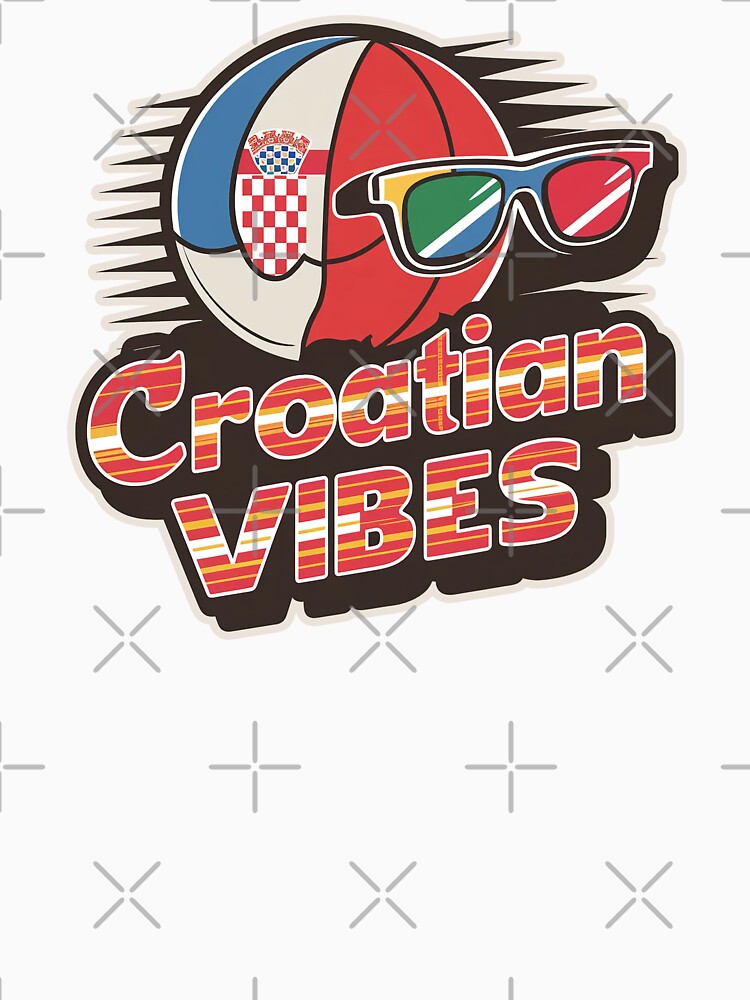 ''Croatian Vibes'' Proud to be Croatian T-Shirt by Witty Shirts