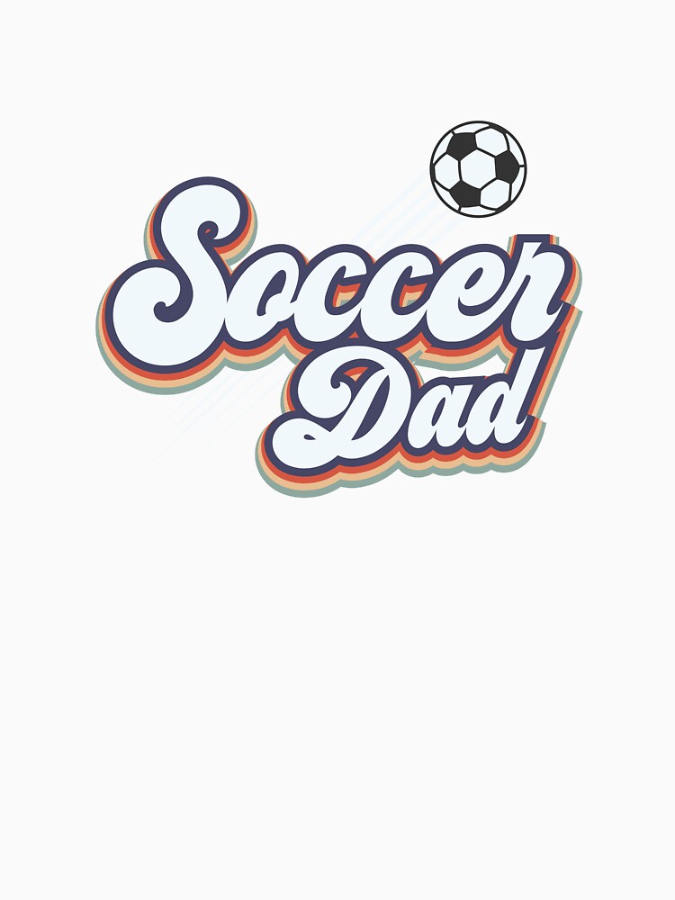 Soccer Dad Soccer Father Soccer Ball Player Football Dad by farhanhafeez