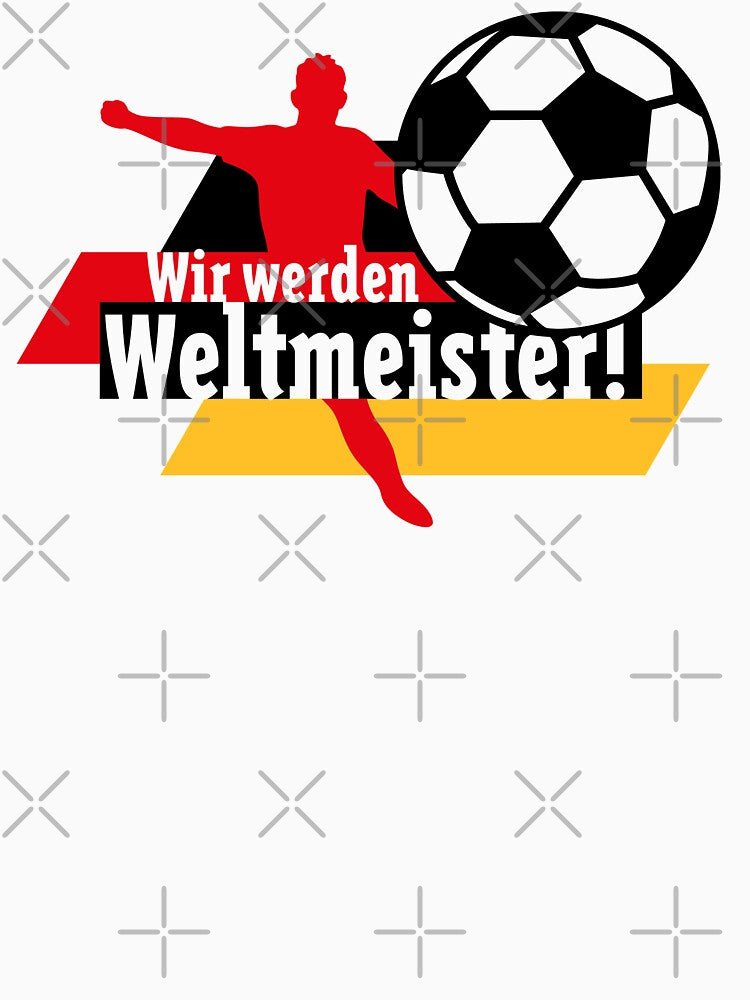 Wir werden Weltmeister! (Germany) by MrFaulbaum
