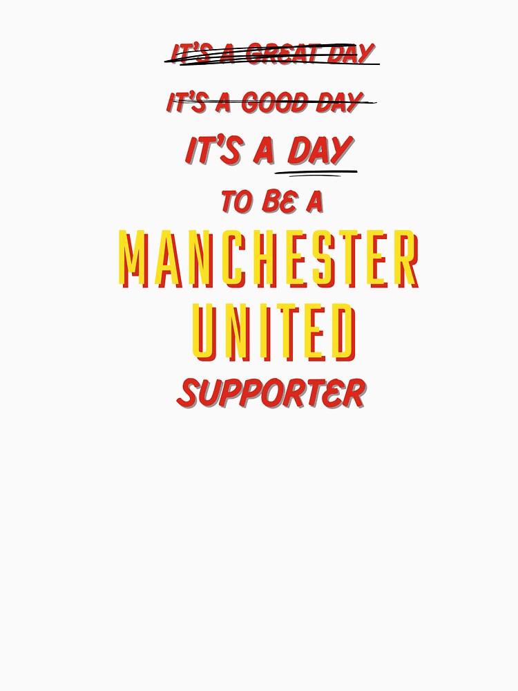 It's a Day to be a Manchester United Supporter by Niche Fandoms R Us