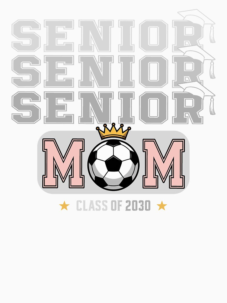 Proud Mom Graduation 2030 Soccer by QuiteOrbit