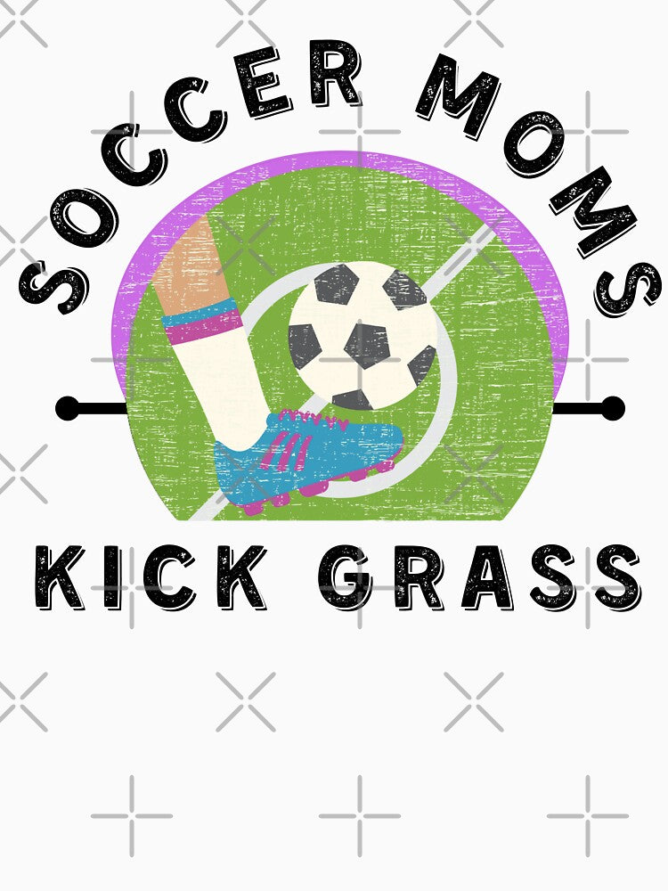 Funny Soccer Mom/Soccer Moms Kick Grass- White by Designs By YL