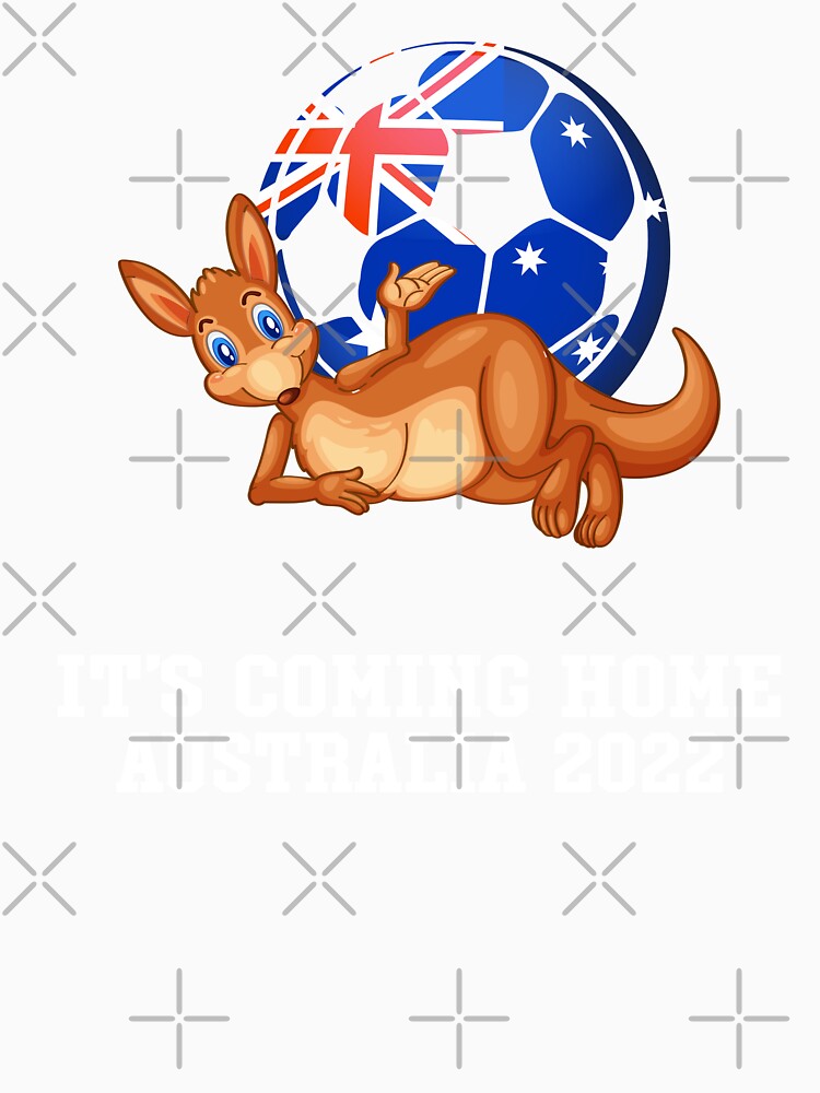 Australia Soccer Team 2022 It's Coming Home Australia Fan Football Soccer by diip