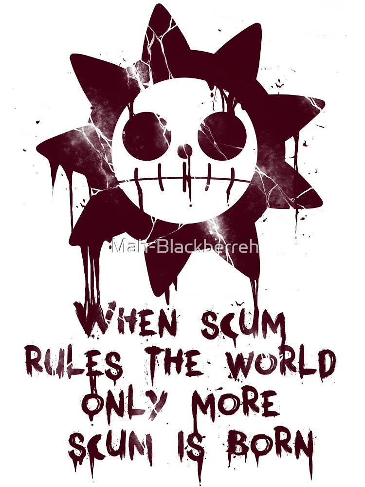 When Scum Rules... by Mah-Blackberreh