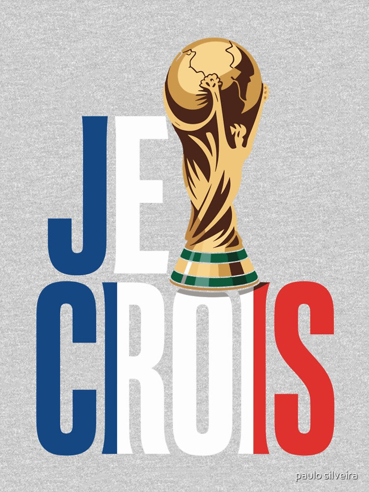 France Soccer “I Believe” Trophy – French Football Fan with Championship Cup Design by paulo silveira