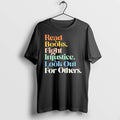 Read Books Fight Injustice Look Out For Others 0 Tshirts Sweater