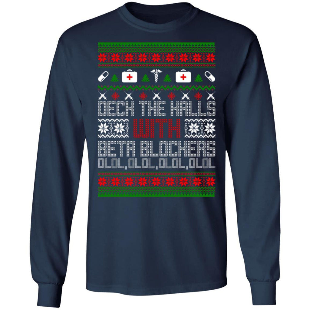 Deck The Halls With Beta Blockers Ugly Christmas Sweater