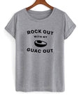 rock out with my guac out t-shirt Hoodie, Sweatshirt | PureTeeCo.com