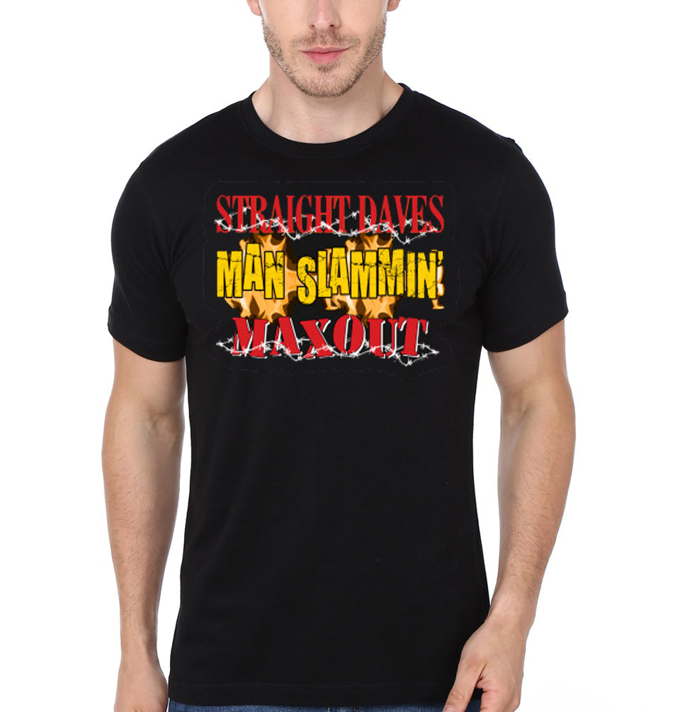 Straight Daves Man Slamminâ€™ Max Out Black T-Shirt Hoodie, Sweatshirt | PureTeeCo.com