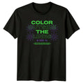 Color Outside The Lines T-Shirt Creative Art Motivation Gift For Him And Her