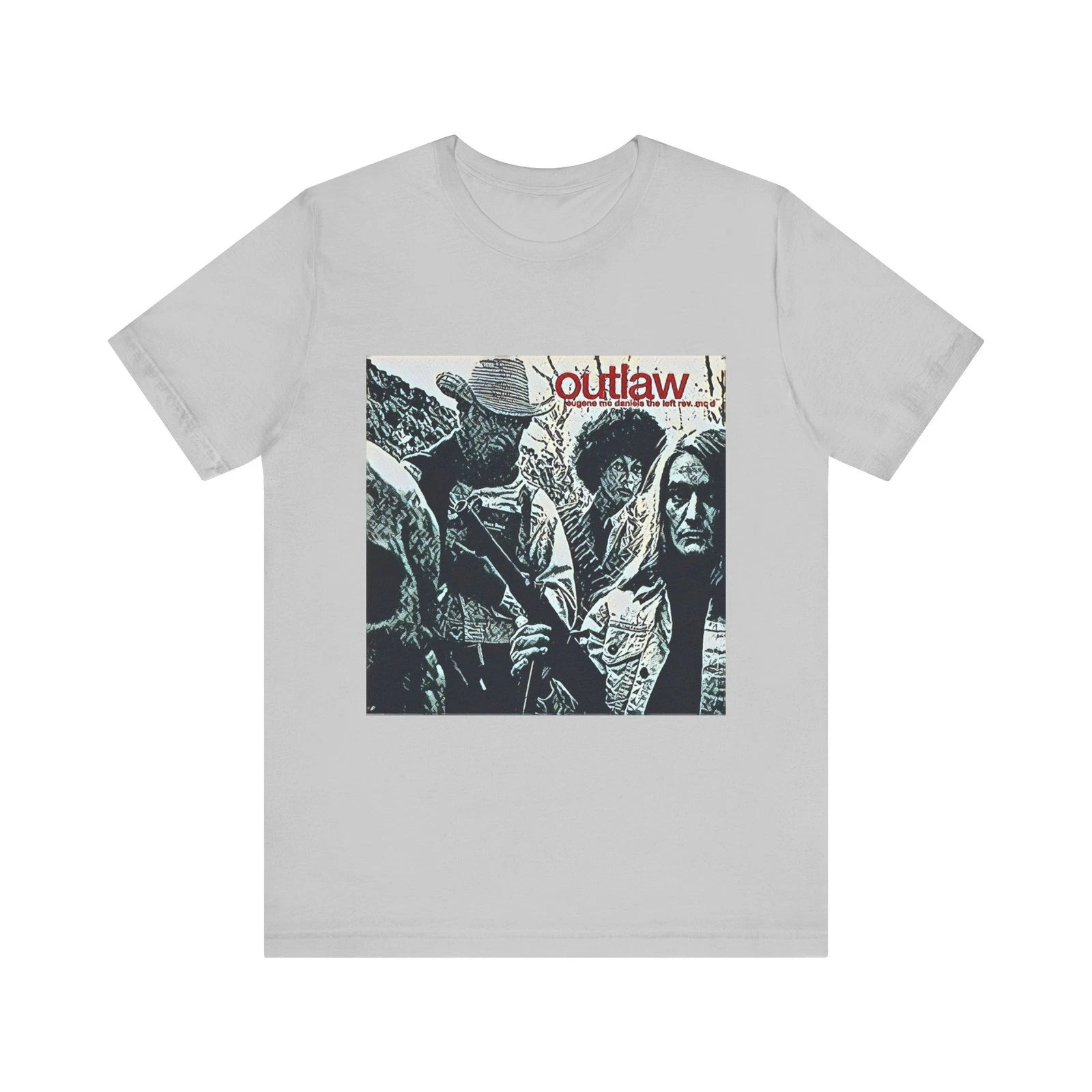 Eugene Mcdaniels Outlaw Art Short Sleeve Tee Shirt Graphic Crewneck Unisex Gift
