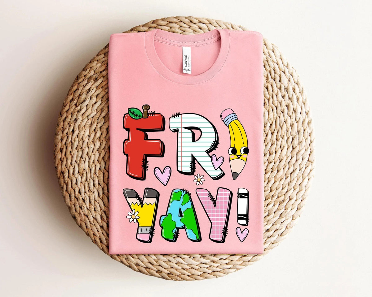Fri-Yay Funny Teacher T-Shirt Weekend Tee Cute Educator Gift Team Apparel