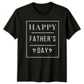 Happy Fathers Day Mens T-Shirt Celebrating Dad Fatherhood Fathers Day Gift