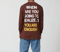 Urban Outfitters CHNGE T Shirt Men’s Large Long Sleeve Brown "You Are Enough"