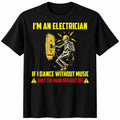 Funny Electrician Shirt Skeleton Electrical Worker Humor T-Shirt Image 1 of 4