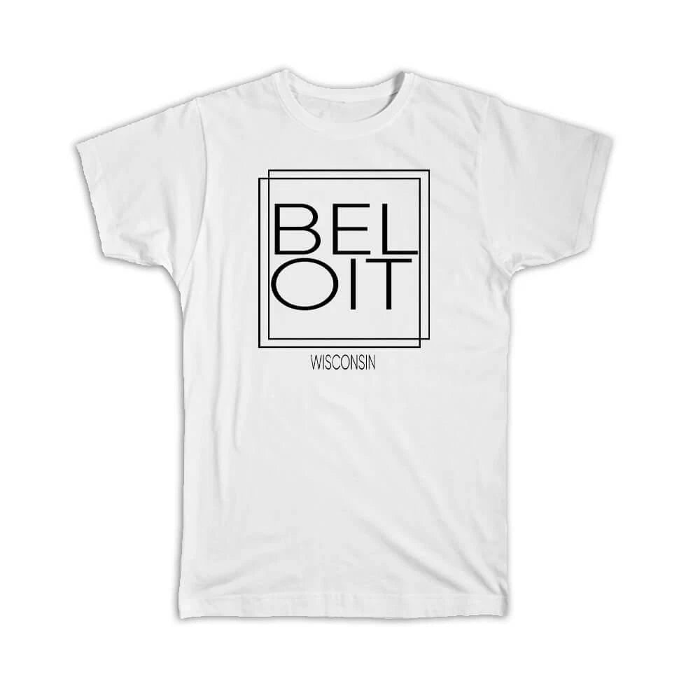 Gift T-Shirt : BELOIT Wisconsin Square Modern Minimalist Font