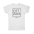 Gift T-Shirt : OTTAWA Canada Square Modern Minimalist Font