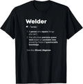 Funny Sarcastic Welder Definition Design T-Shirt