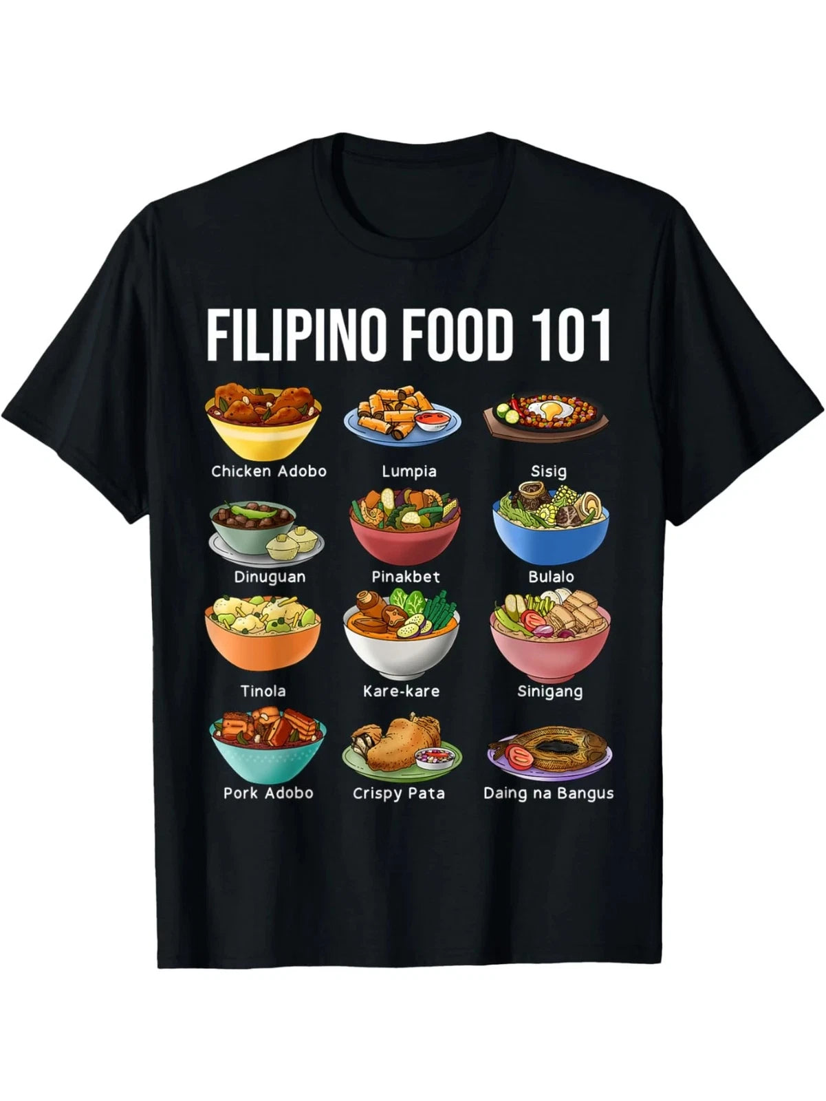 Filipino Food 101 Popular Pinoy Food Funny Cool Filipino T-Shirt Classic Cotton