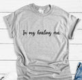 In My Healing Era, Gray Unisex Short Sleeve T-shirt Image 1 of 2