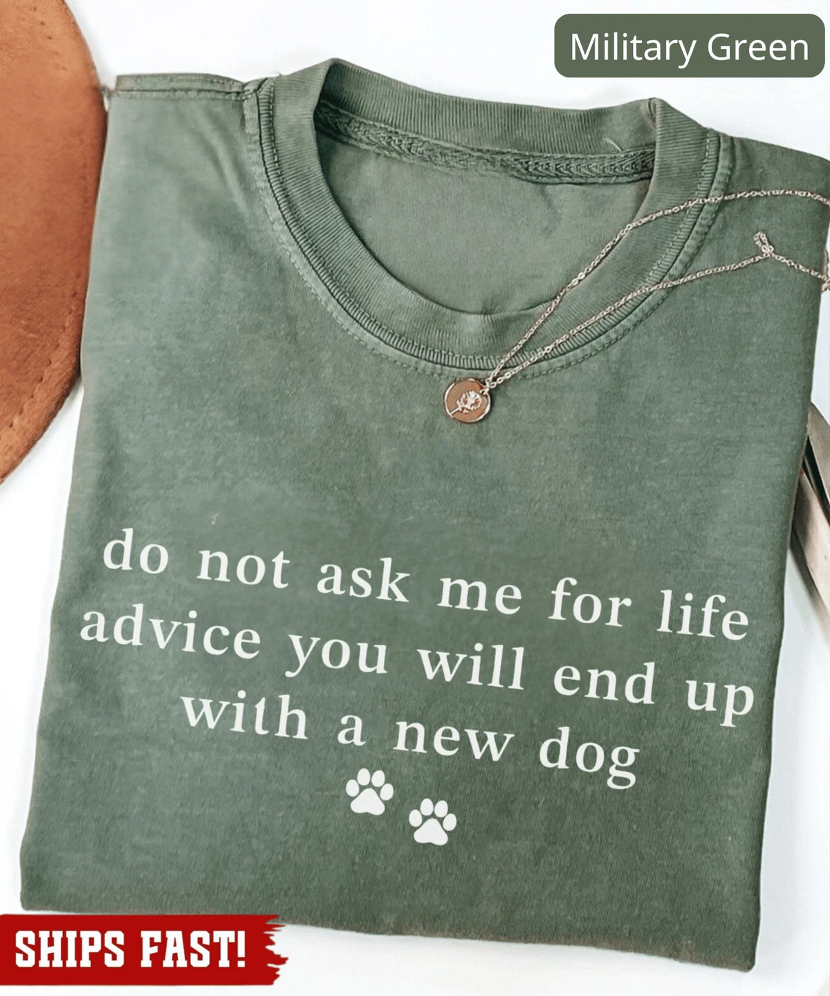 Do Not Ask Me For Life Advice Shirt, Gift For Dog Owner, Funny Dog Mom Shirt, Pe