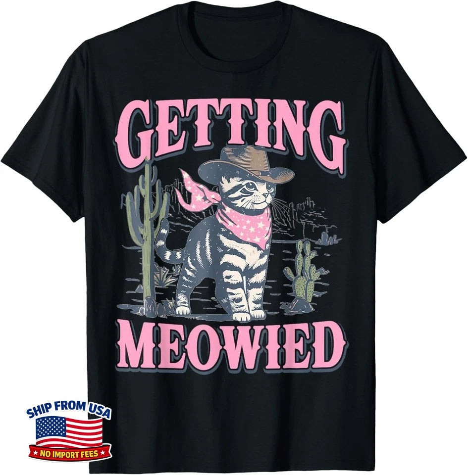 Bachelorette Party Cowgirl Getting Meowied Cat Bride Funny unisex T-Shirt