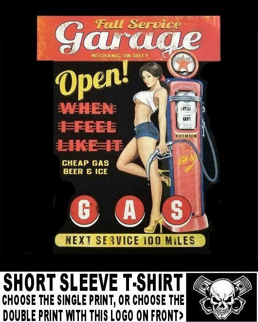 Full Service Car Or Motorcycle Mechanic Cheap Gas & Beer Pinup Girl T-shirt WS45