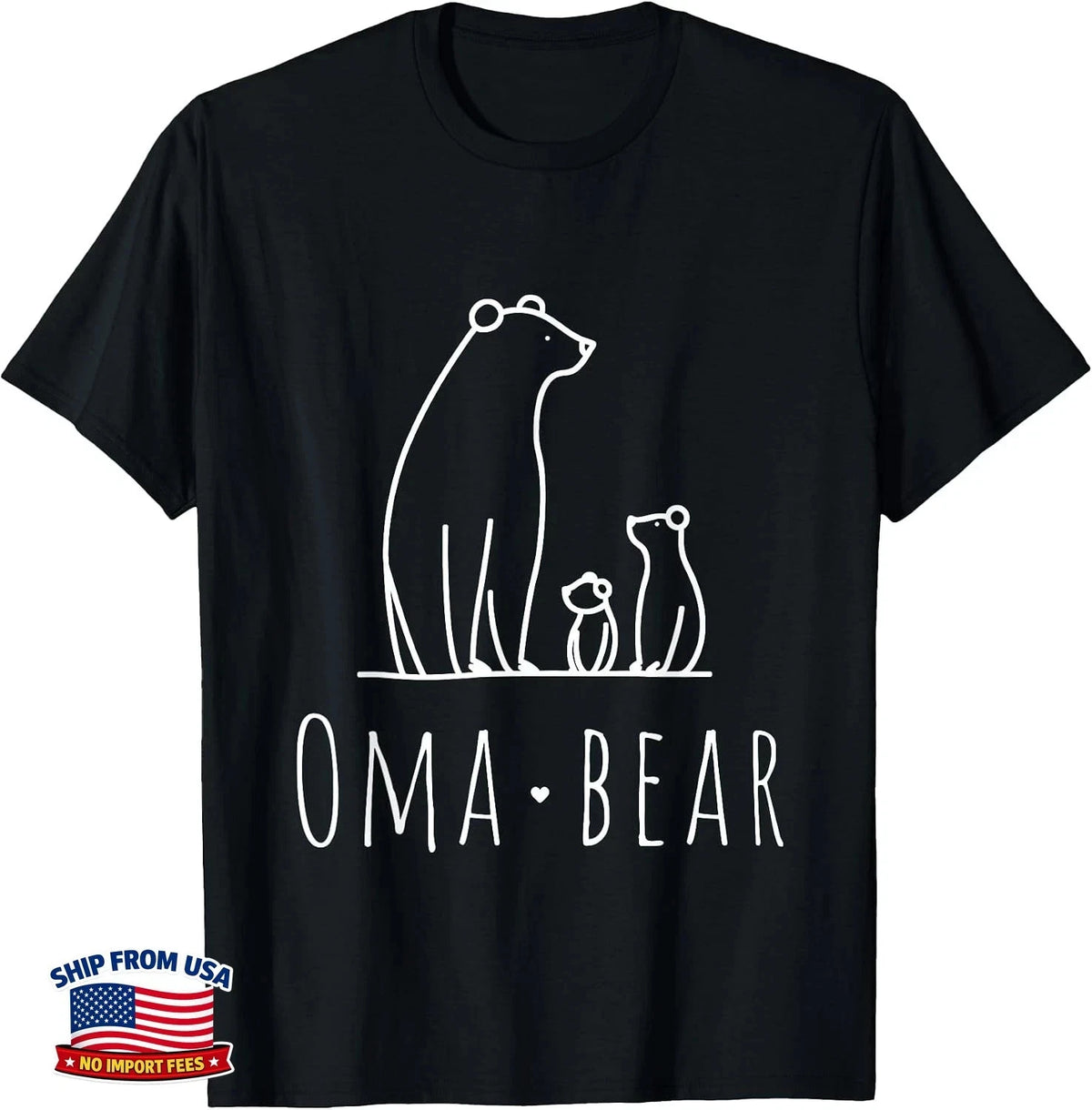 Cute Oma Bear for Grandma Women Mother's Day Christmas T-Shirt