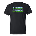 UGP Campus Apparel Touch Grass - Video Game Nerd T-Shirt
