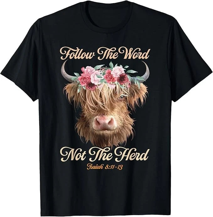 Follow The Word Not The Herd Christian Western Highland Cow T-Shirt