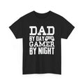 Dad by Day Gamer by Night Gaming Unisex Heavy Cotton Tshirt