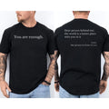 Dear Person Behind Me World Is A Better Place You Are Enough 2 Sided T-Shirt Image 1 of 4