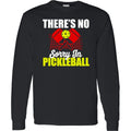 Inktastic Pickleball Long Sleeve T-Shirt Sport Game Funny Attitude Net Court Tee
