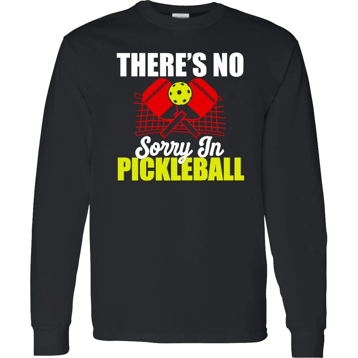 Inktastic Pickleball Long Sleeve T-Shirt Sport Game Funny Attitude Net Court Tee
