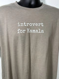 Introvert for Kamala T Shirt XL Earthy Olive Green Cotton Blend Harris Politics
