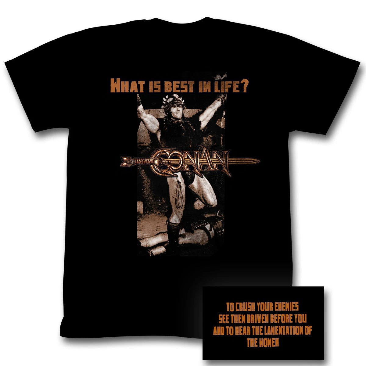 Conan T-Shirt What Is Best In Life Black T-Shirt