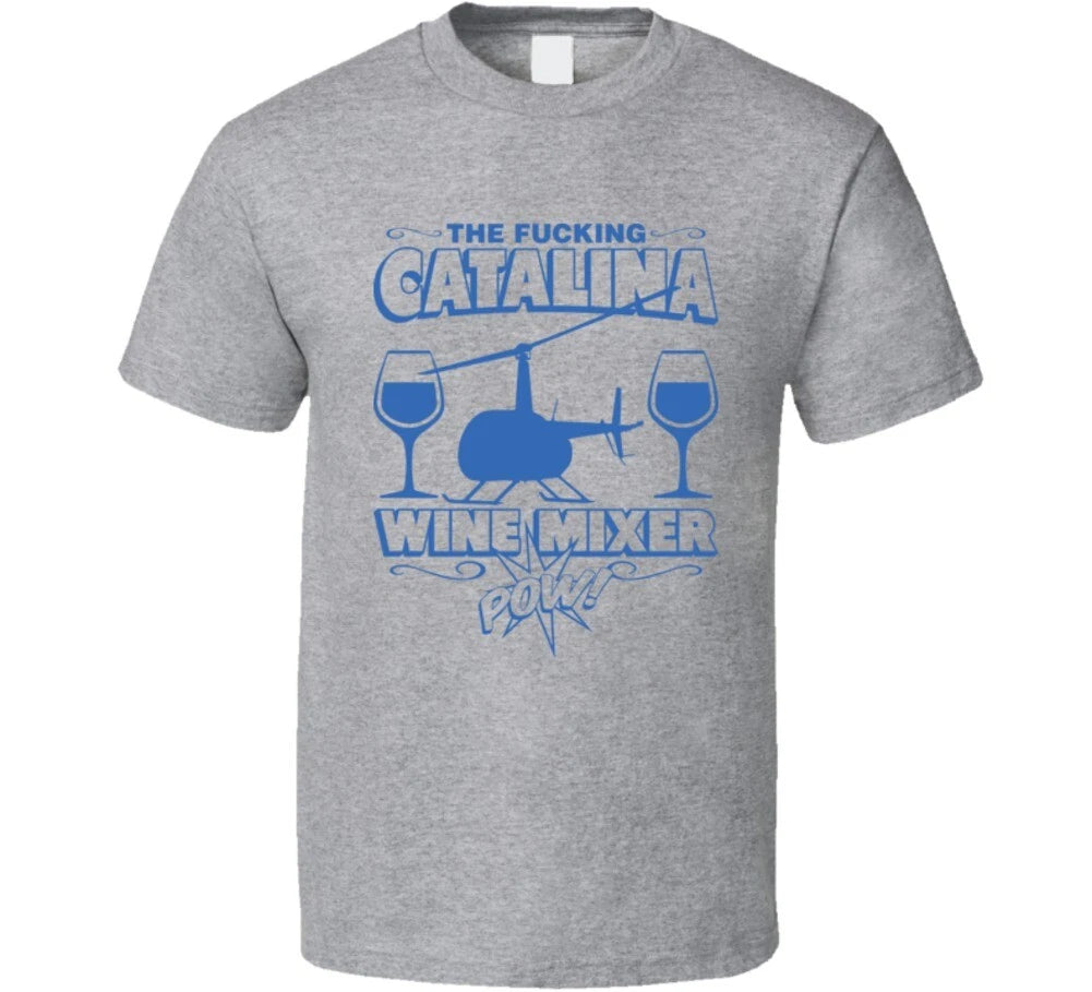 Step Brothers Catalina Wine Mixer 2 Tee T Shirt