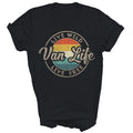 Van Life Vintage Van Dwellers Vanlife Unisex Shirt Gift