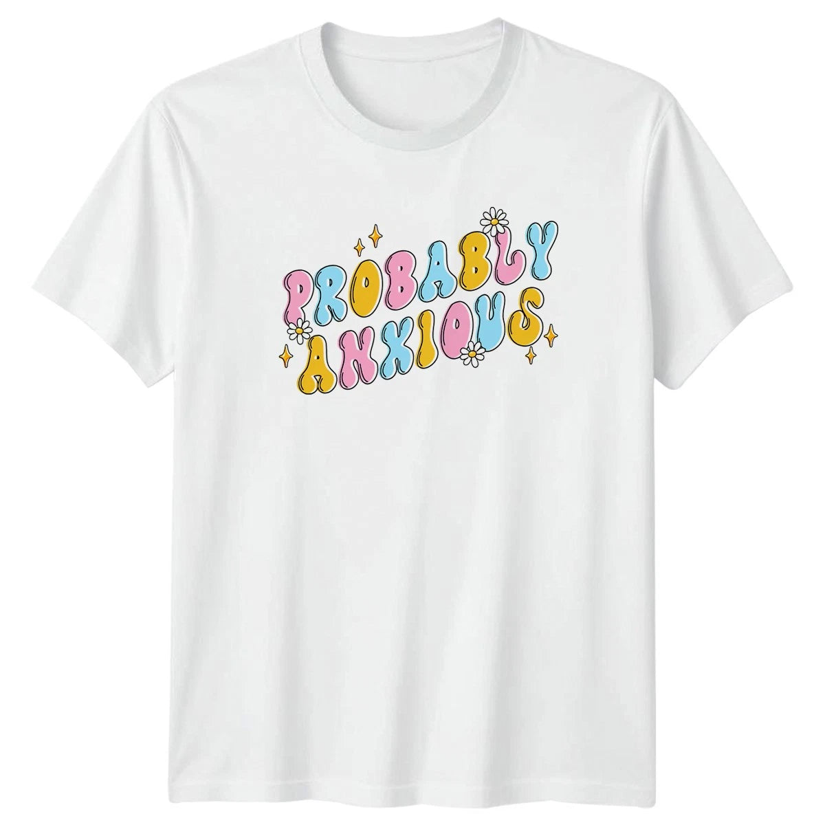 Probably Anxious T-Shirt Retro Aesthetic Mental Health Birthday Gift