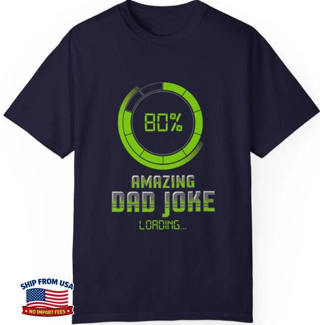 Dad Joke Loading T-Shirt