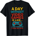 Funny Gamer Saying Graphic Tee Men Boys Teens Video Gaming Gift Unisex T-Shirt Image 1 of 4