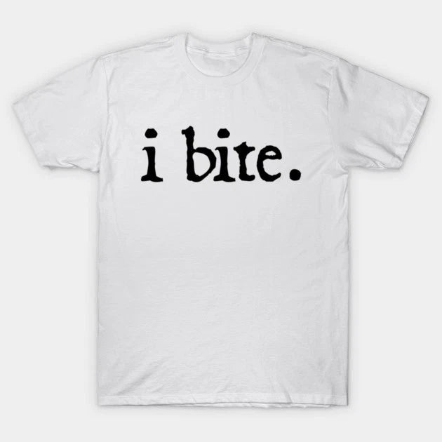 I Bite Introvert Dark Sarcastic Humor Meme Graphic T‑Shirt