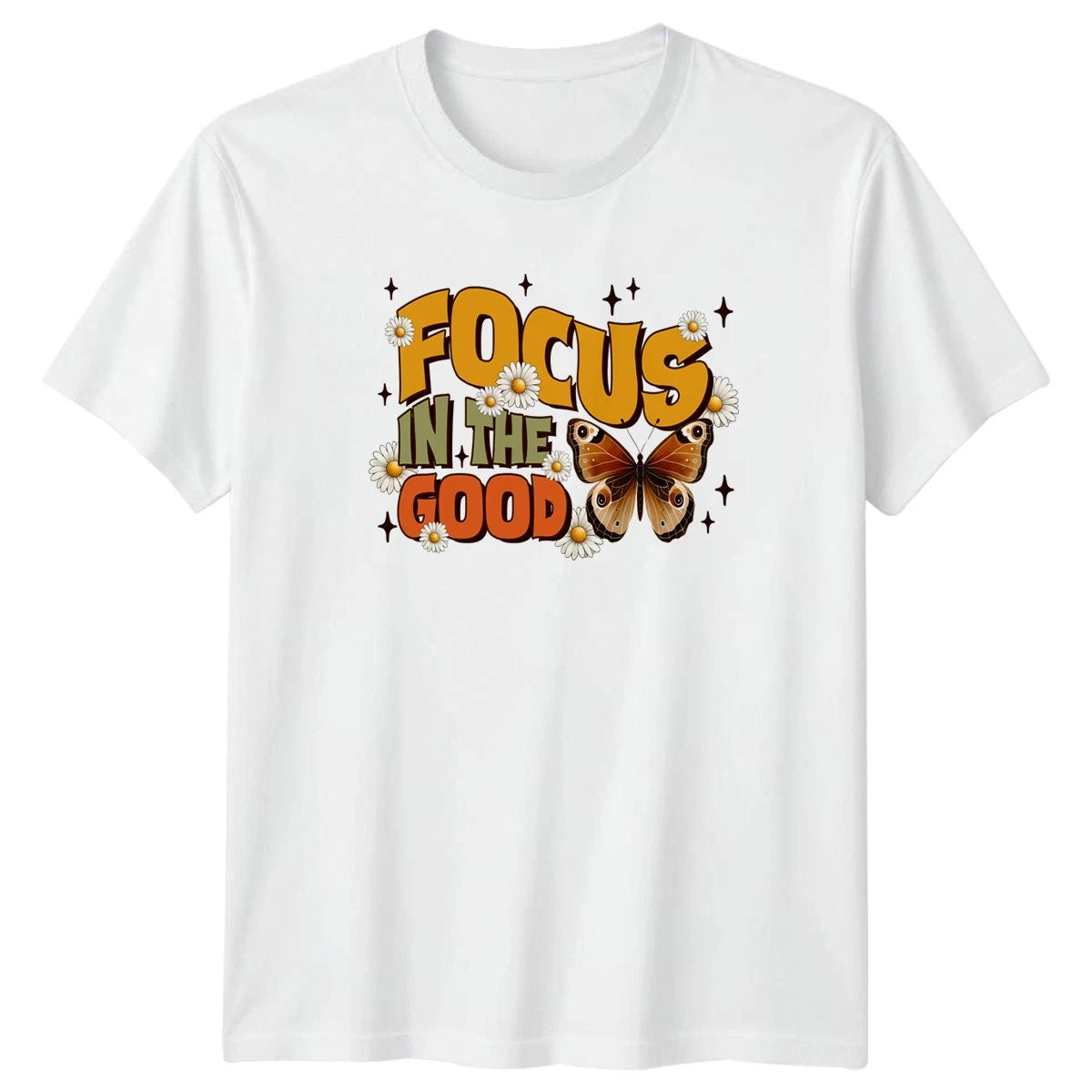Focus In The Good T-Shirt Retro Aesthetic Motivational Birthday