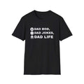 Dad Bod, Dad Jokes, Dad Life White Ink Tee Image 1 of 2