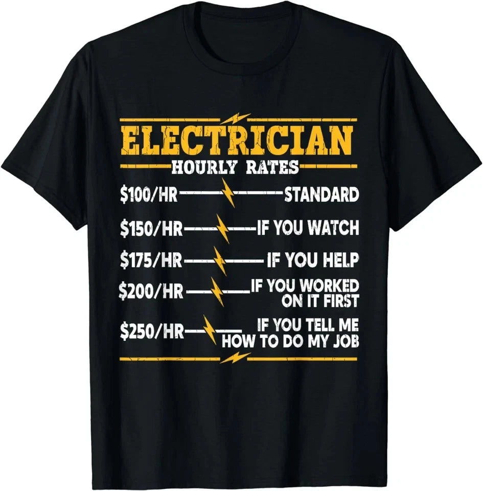 Funny Electrician T-Shirt Hourly Rates Wiring Maintenance Gift Tee Unisex