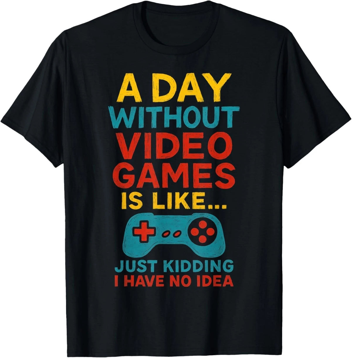 Funny Gamer Saying Graphic Tee Men Boys Teens Video Gaming  unisex T-Shirt