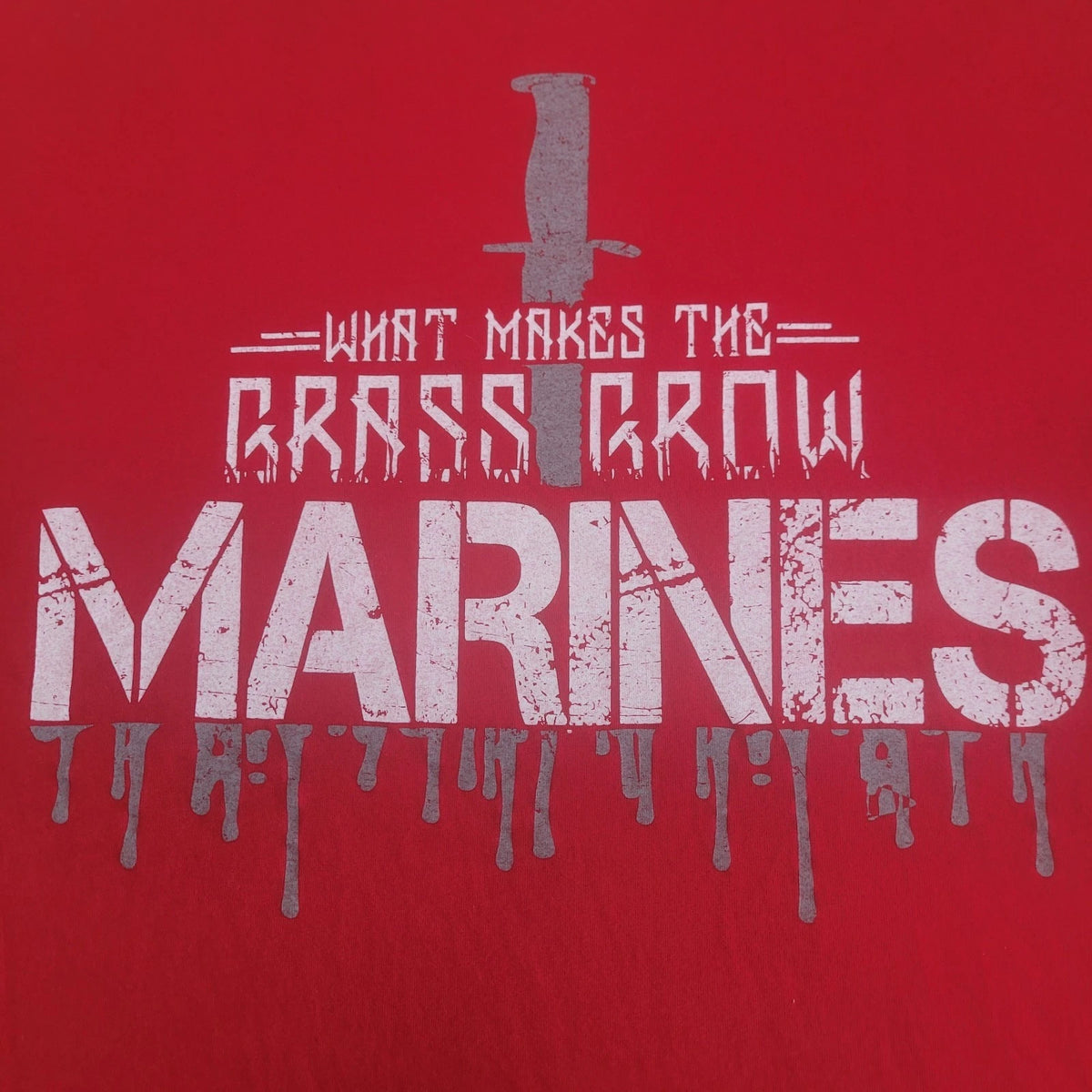 Grunt Style 2X."What Makes The Grass Grow Marines" T-Shirt Men's Red Spot