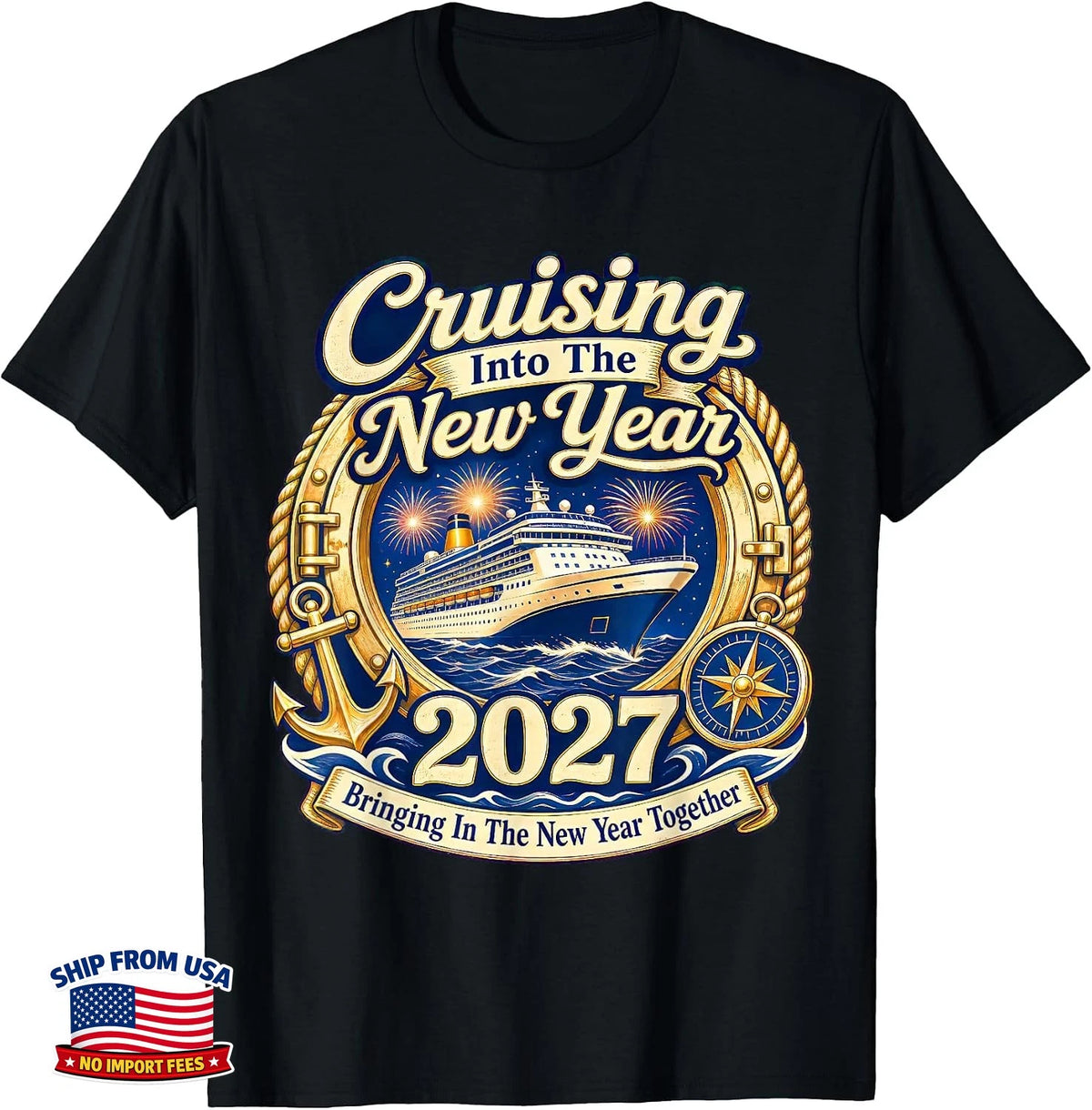 Cruising Into The New Year 2027 Matching Family Cruise T-Shirt Gift