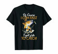 Funny Of Course I Cum Fast I Got Fish To Catch T-Shirt